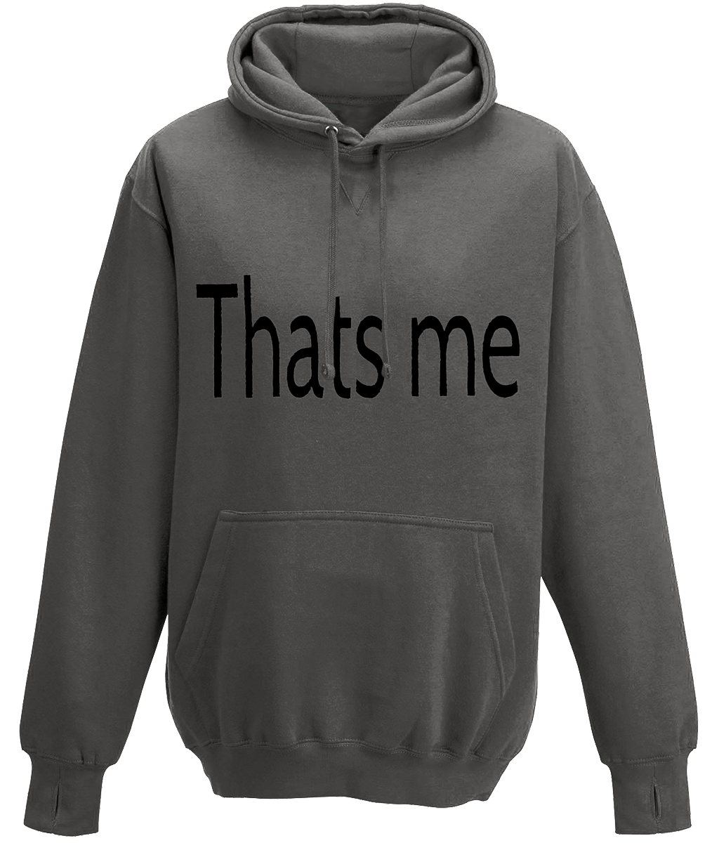 AWDis Street Hoodie Thats me